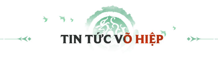 TIN TỨC VÕ HIỆP